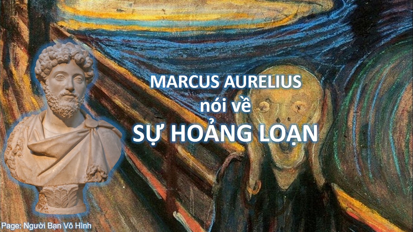 marcus aurelius nói về sự hoảng loạn